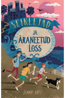 Seiklejad ja äraneetud loss_e-raamat Seiklejad ja äraneetud loss_e-raamat