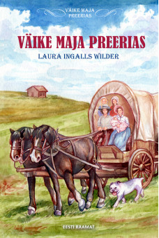 Väike maja preerias_e-raamat Väike maja preerias_e-raamat