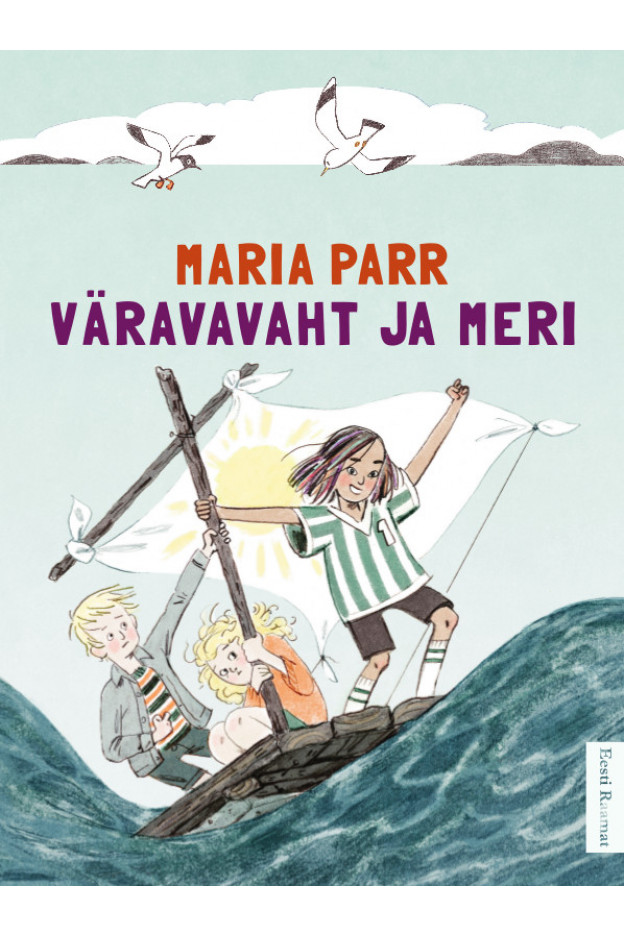 VÄRAVAVAHT JA MERI e-raamat E-raamatud