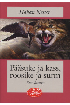 PÄÄSUKE JA KASS, ROOSIKE JA SURM