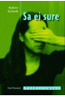 SA EI SURE