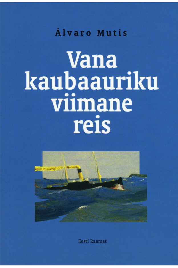 VANA KAUBAAURIKU VIIMANE REIS ILUKIRJANDUS