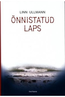 ÕNNISTATUD LAPS ÕNNISTATUD LAPS