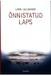 ÕNNISTATUD LAPS