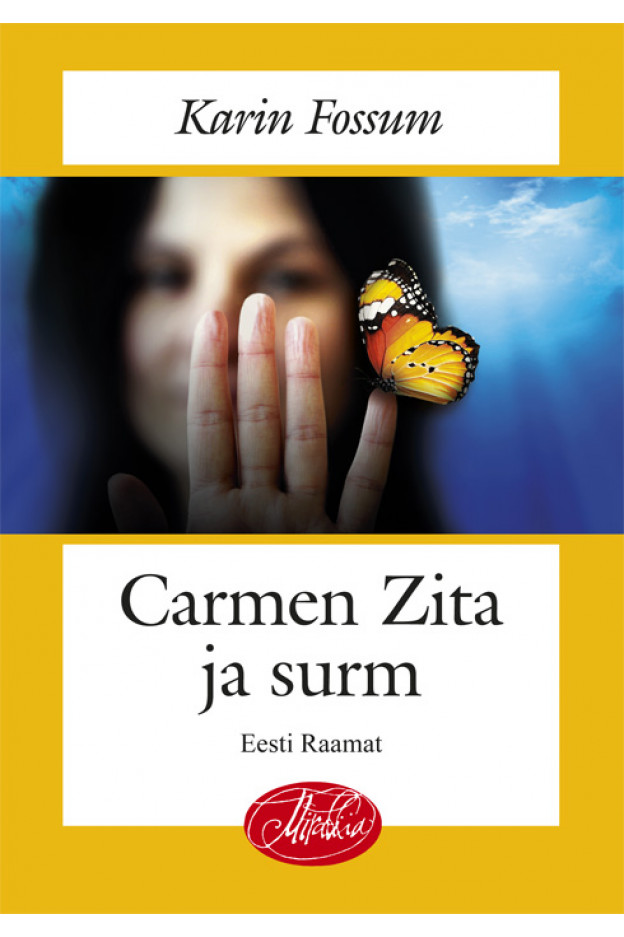 CARMEN ZITA JA SURM MIRABILIA