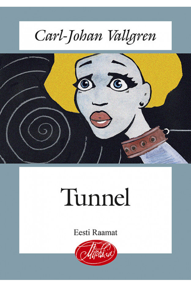 TUNNEL MIRABILIA