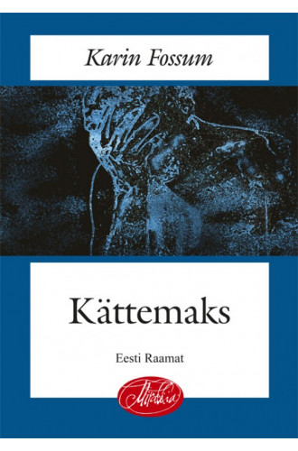 KÄTTEMAKS KÄTTEMAKS