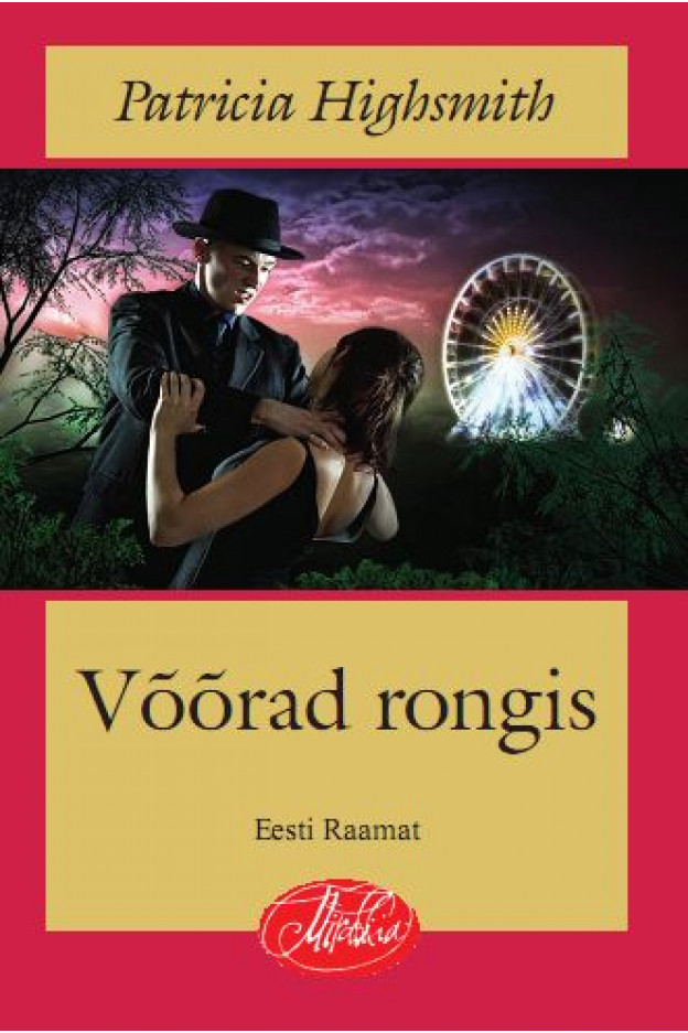 VÕÕRAD RONGIS MIRABILIA