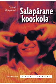 SALAPÄRANE KOOSKÕLA SALAPÄRANE KOOSKÕLA