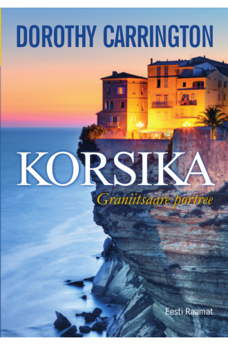 KORSIKA. GRANIITSAARE PORTREE KORSIKA. GRANIITSAARE PORTREE