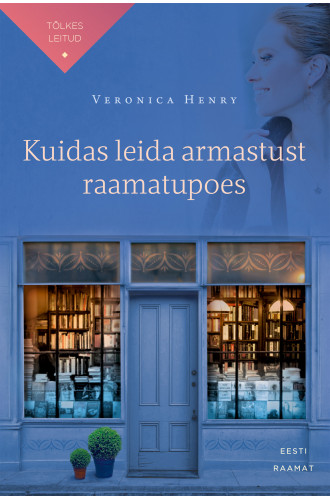 Kuidas leida armastust raamatupoes e-raamat Kuidas leida armastust raamatupoes e-raamat