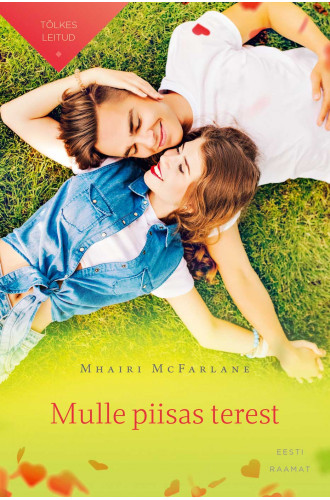 Mulle piisas terest_e-raamat Mulle piisas terest_e-raamat