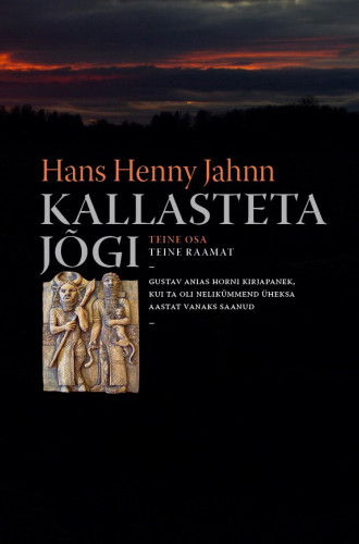 KALLASTETA JÕGI. II OSA. II RAAMAT
