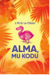ALMA, MU KODU