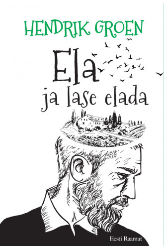 Ela ja lase elada e-raamat Ela ja lase elada e-raamat