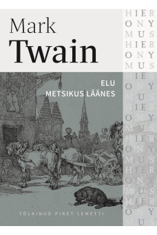 Elu Metsikus Läänes_e-raamat Elu Metsikus Läänes_e-raamat