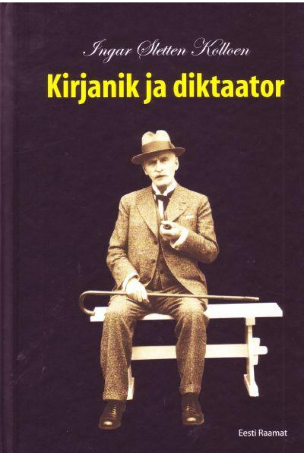 KIRJANIK JA DIKTAATOR: KNUT HAMSUNI LOOMING, ELU JA AEG Elulood