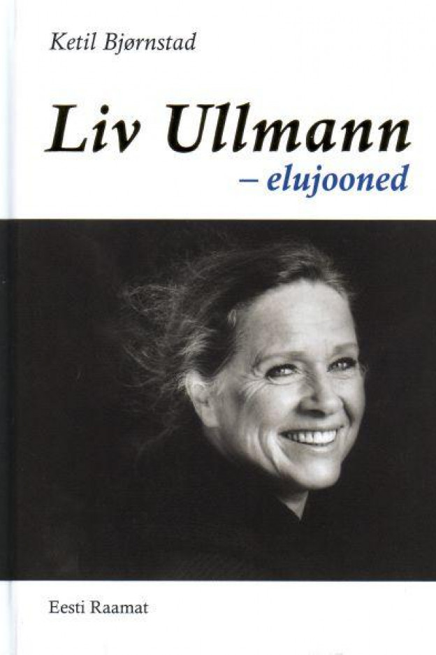 LIV ULLMANN - ELUJOONED Elulood