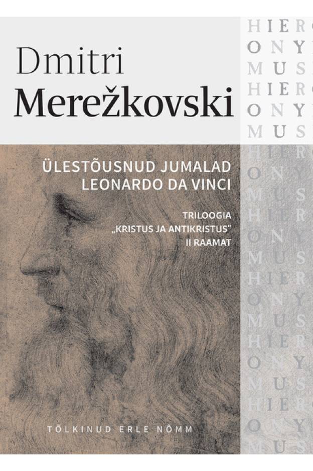 Ülestõusnud jumalad. Leonardo da Vinci ILUKIRJANDUS