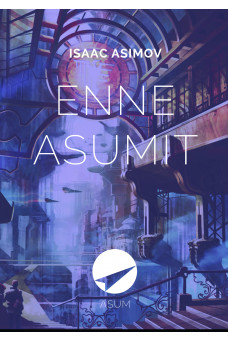 Enne Asumit e-raamat Enne Asumit e-raamat